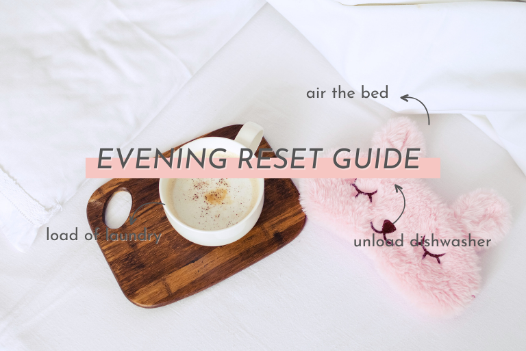 This is my ultimate evening reset guide where I share the evening cleaning routine that saves me so much time cleaning my house everyday!